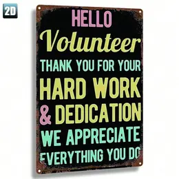 Product image of Metal Wall Sign, 'Hello Volunteer' Message, 8x12in
